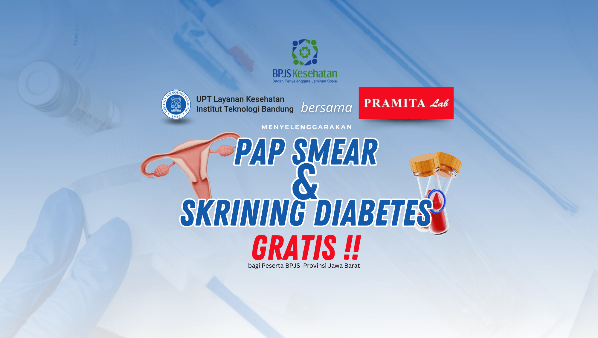 Read more about the article GRATIS!! Papsmear dan Skrining DM di UPT Layanan Kesehatan ITB