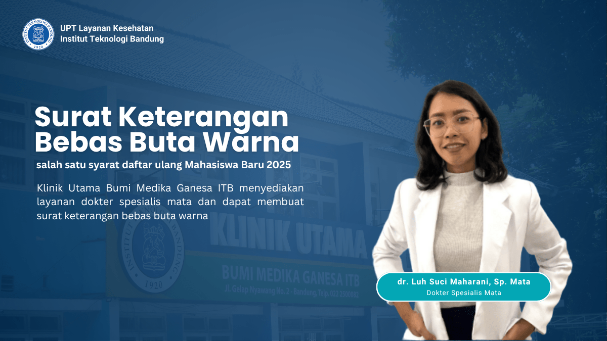Surat Keterangan Bebas Buta Warna Bagi Calon Mahasiswa Baru ITB TA 2024/2025